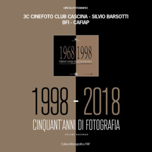 Monografia Circoli - 3C Cinefoto Club Cascina "Cinquant'anni di Fotografia"