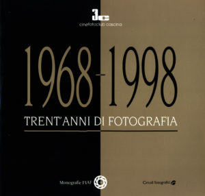 Monografia Circoli FIAF - 3C Cinefoto Club Cascina "Trent'anni di Fotografia"